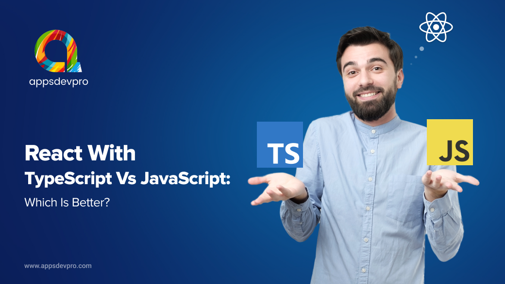 Typescript vs JavaScript: 7 Major Difference You Must Know